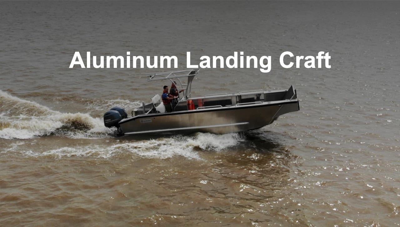Aluminum Landing Craft project 1
